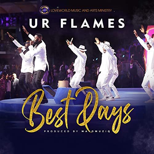 Best days ur flames