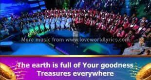 The earth is full of God's goodness