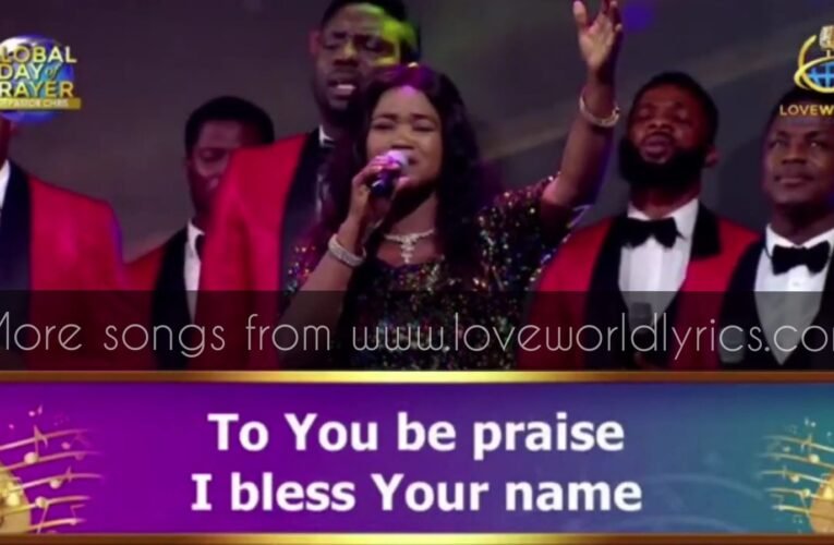 LORD I BLESS YOUR NAME | LOVEWORLD SINGER | MP3 AUDIO & LYRICS