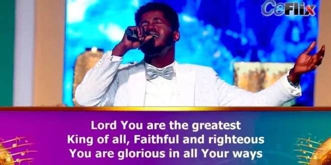 GLORIOUS IN ALL YOUR WAYS BY KOREDE & LOVEWORLD SINGERS – OCTOBER PRAYER AND PRAISE