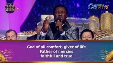 GOD OF ALL COMFORT BY VASHUAN AND LOVEWORLD SINGERS – PRAISE NIGHT 21