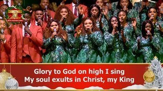 GLORY TO GOD ON HIGH BY LOVEWORLD SINGERS – CHRISTMAS EVE SERVICE 2024